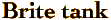 Brite Tank