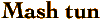 Mash tun